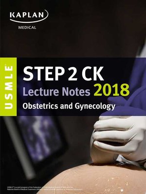 cover image of USMLE Step 2 CK Lecture Notes 2018